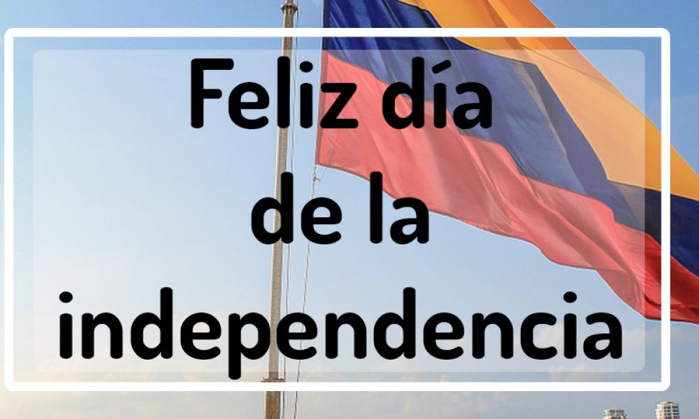 Feliz día de la independencia